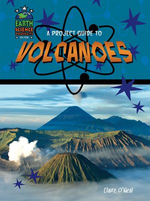 cover image of A Project Guide to Volcanoes